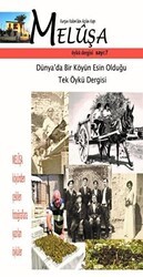 Meluşa Öykü Dergisi Sayı: 7 Temmuz - Ağustos - Eylül Sayısı 2019 - Neziher Yayınları