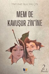 Mem De Kavuşur Zin’ine - Ateş Yayınları