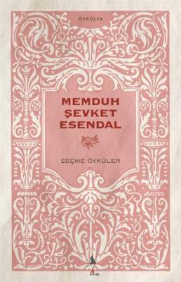 Memduh Şevket Esendal - Seçme Öyküler - 1
