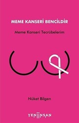 Meme Kanseri Bencildir - Yeni İnsan Yayınevi