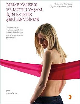 Meme Kanseri ve Mutlu Yaşam İçin Estetik Şekillendirme - 1
