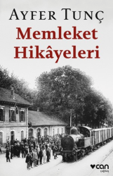 Memleket Hikayeleri - Can Yayınları