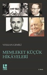 Memleket Küçük Hikayeleri - Lakin Yayınları