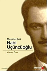 Memleket Şairi Nabi Üçüncüoğlu - 1