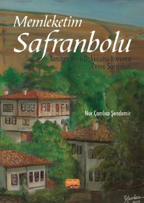 Memleketim Safranbolu - 1