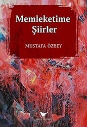 Memleketime Şiirler - Günce Yayınları