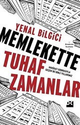 Memlekette Tuhaf Zamanlar - Doğan Kitap