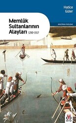 Memluk Sultanlarının Alayları - 1250-1517 - DBY Yayınları