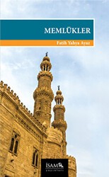 Memlükler 1250-1517 - İsam Yayınları