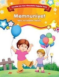 Memnuniyet - Bilinç ve Karakter Gelişimi Büyük Boy - Parıltı Yayınları