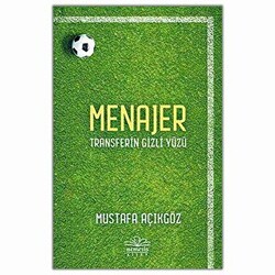Menajer - Transferin Gizli Yüzü - Nemesis Kitap