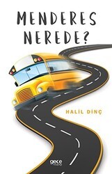 Menderes Nerede? - Gece Kitaplığı