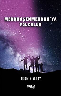 Mendraşenmendra’ya Yolculuk - 1