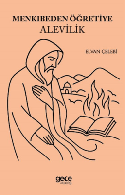 Menkıbeden Öğretiye Alevilik - 1