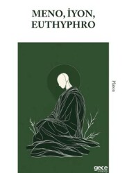 Meno, İyon, Euthyphro - Gece Kitaplığı