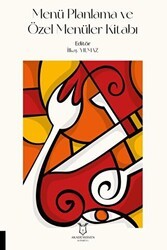 Menü Planlama ve Özel Menüler Kitabı - Akademisyen Kitabevi