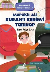 Meraklı Ali Kur`an-ı Kerim’i Tanıyor - 1