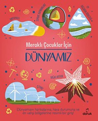 Meraklı Çocuklar İçin Dünyamız - Doruk Yayınları