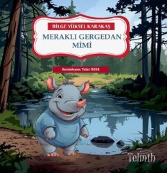 Meraklı Gergedan Mimi - Telmih Kitap
