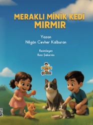 Meraklı Minik Kedi Mırmır - Eğiten Kitap