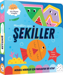 Meraklı Minikler İçin Dokun Hisset - Şekiller - İndigo Çocuk
