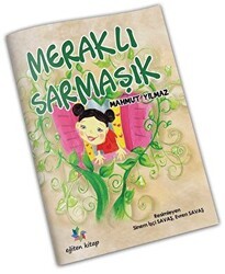 Meraklı Sarmaşık - Eğiten Kitap