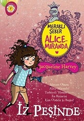 Meraklı Şeker Alice Miranda İz Peşinde - Artemis Yayınları