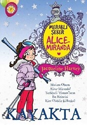 Meraklı Şeker Alice Miranda Kayakta - Artemis Yayınları