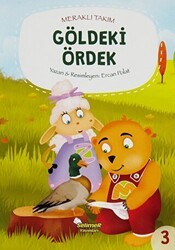 Meraklı Takım - Göldeki Ördek - Selimer Yayınları