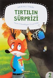 Meraklı Takım – Tırtılın Sürprizi - Selimer Yayınları