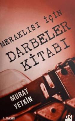 Meraklısı İçin Darbeler Kitabı - 1