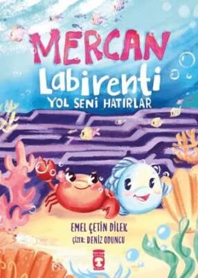 Mercan Labirenti: Yol Seni Hatırlar - 1