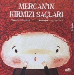 Mercan`ın Kırmızı Saçları - Abm Yayınevi