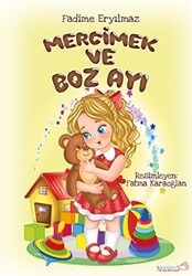 Mercimek ve Boz Ayı - Yaratıcı Edebiyat Yayınları