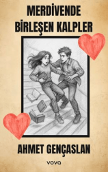 Merdivende Birleşen Kalpler - Vova Yayınları