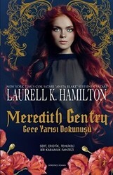 Meredith Gentry - Gece Yarısı Dokunuşu - Artemis Yayınları