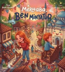 Merhaba Ben Minyatür - Evrensel Çocuk Yayınları