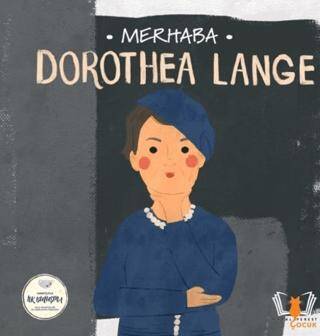 Merhaba Dorothea Lange Sanatçıyla İlk Buluşma - 1