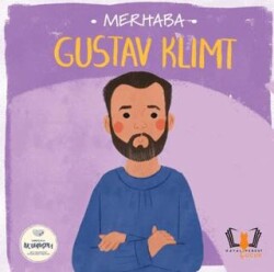 Merhaba Gustav Klimit Sanatçıyla İlk Buluşma - Hayalperest Çocuk