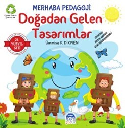Merhaba Pedagoji - Doğadan Gelen Tasarımlar - Martı Çocuk Yayınları