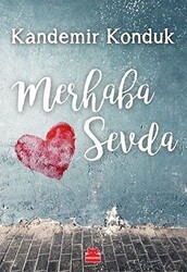 Merhaba Sevda - Kırmızı Kedi Yayınevi