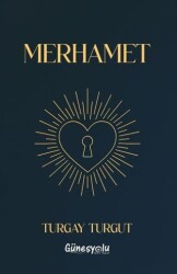 Merhamet - Güneşyolu Yapım Yayın