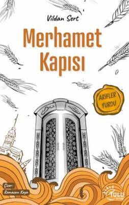 Merhamet Kapısı - 1