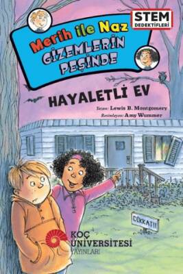 Merih İle Naz Gizemlerin Peşinde – Hayaletli Ev - 1