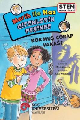 Merih İle Naz Gizemlerin Peşinde – Kokmuş Çorap Vakası - 1