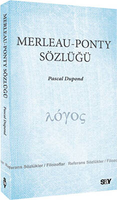 Merleau - Ponty Sözlüğü - 1