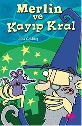 Merlin ve Kayıp Kral - Martı Çocuk Yayınları