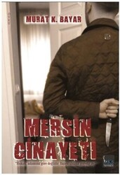 Mersin Cinayeti - MKB Halk Kütüphanesi Yayınevi