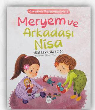 Meryem ve Arkadaşı Nisa - 1