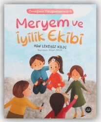 Meryem Ve İyilik Ekibi - Diyanet İşleri Başkanlığı